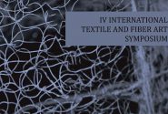 IV INTERNATIONAL TEXTILE AND FIBER ART SYMPOSIUM 2017